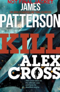 Image of Kill Alex Cross
