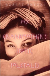 Image of My Grandmother's Erotic Folktales