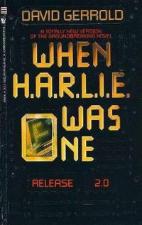 Image of When H.A.R.L.I.E. was One