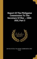 Malolos in the Reports of the Philippine Commission 1900-1916